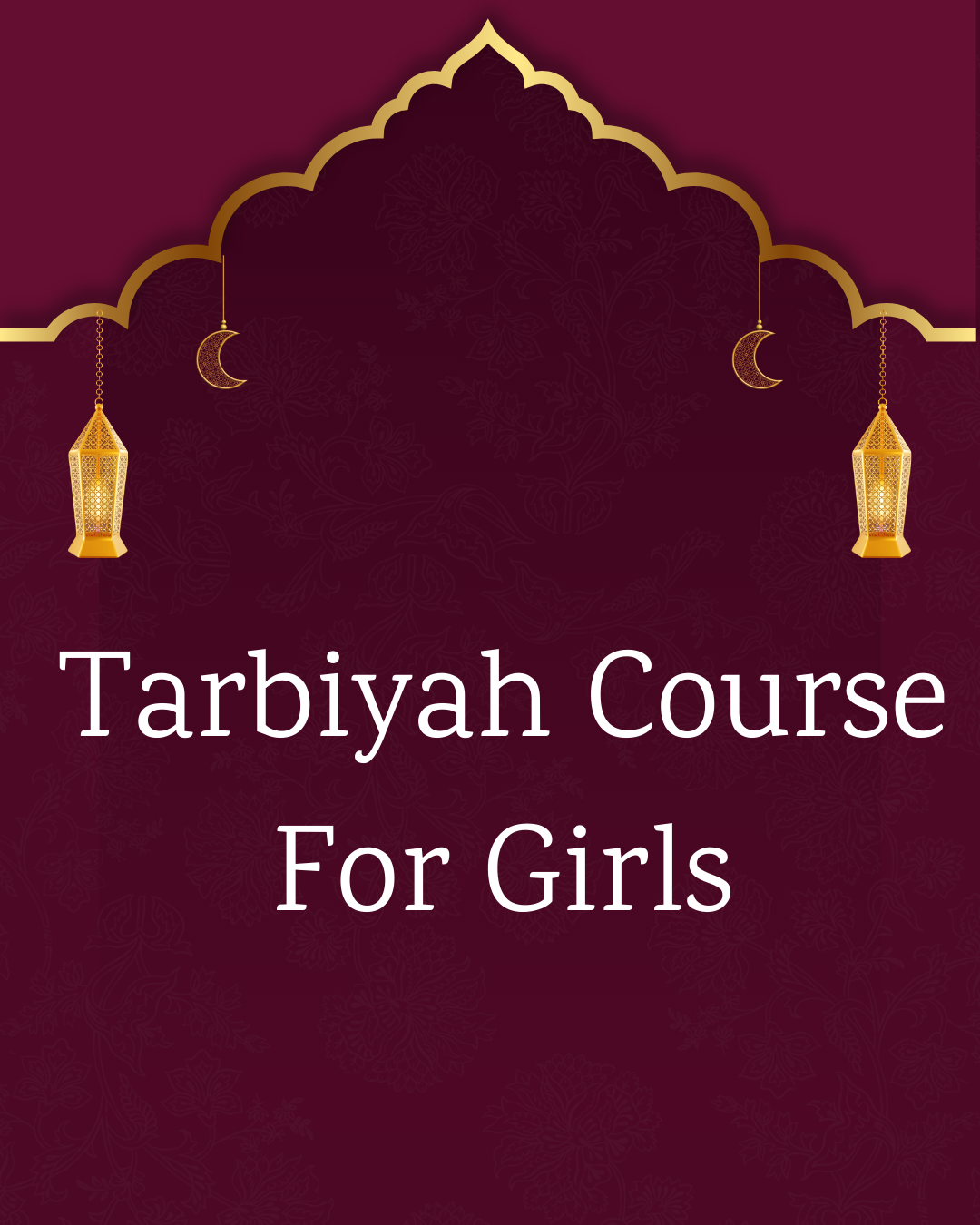 Tarbiyah Course For Girls